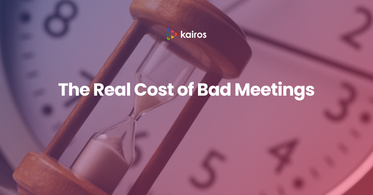 the real cost of bad meetings