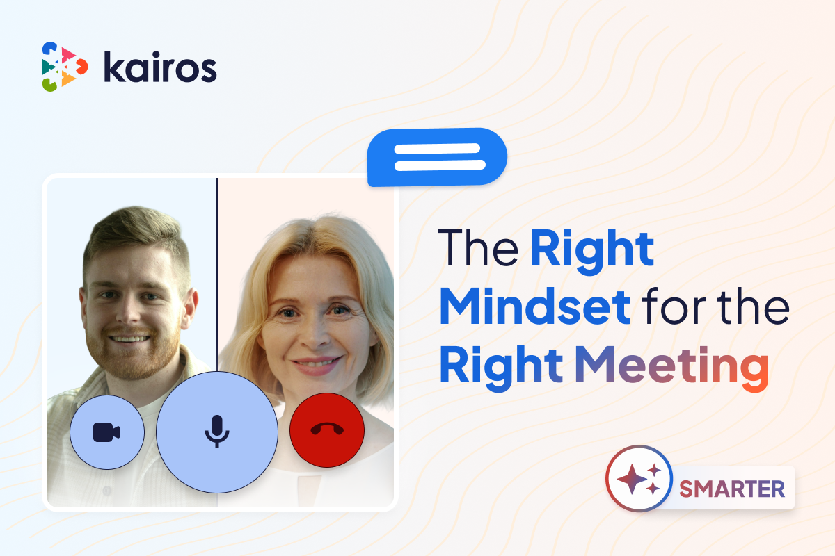 the right mindset for the right meeting
